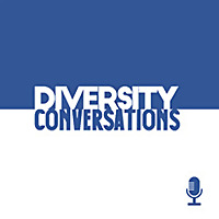 Diversity Conversations W/ Eric Ellis & Tommie Lewis