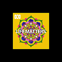 Life Matters - Separate stories podcast
