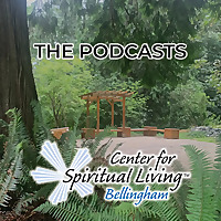 Podcast   Center for Spiritual Living Bellingham
