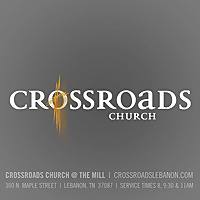 Crossroads Church Lebanon Media - Crossroads Church