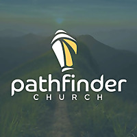 Pathfinder Church Messages