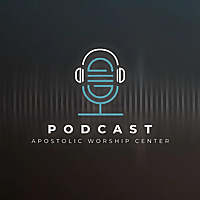 Apostolic Worship Center