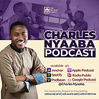 Charles Nyaaba Podcast