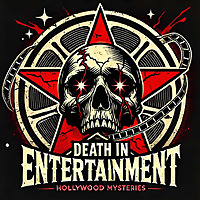 Death In Entertainment