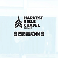 Harvest Buffalo: Sermons