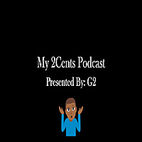 My2CentsPodcast