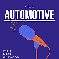 All Automotive with Matt Clawson