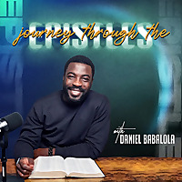 Journey through the Epistles with Daniel Babalola