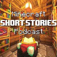 Minecraft Short Stories