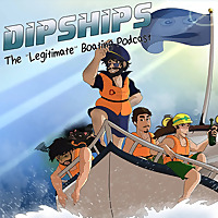 DipShips: The 'Legitimate' Boating Podcast