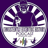 Consistently Eccentric History