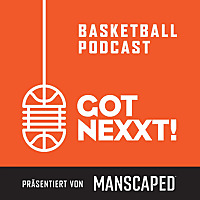 Got Nexxt   Der NBA und Basketball Podcast