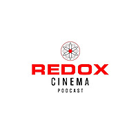 Redox Cinema Podcast