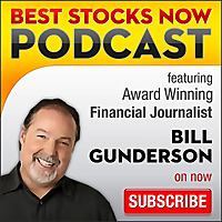 Best Stocks Now with Bill Gunderson