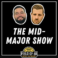 The Mid-Major Show