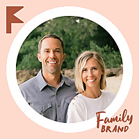Family Brand: Take Back Your Family
