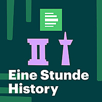 Eine Stunde History - Deutschlandfunk Nova