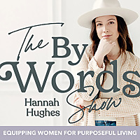 By Words: Purposeful Living for Christian Women, Intentional Faith, Biblical Womanhood