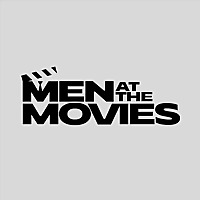 Men at the Movies Podcast