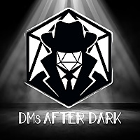 DMs After Dark
