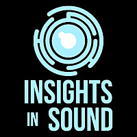 Insights In Sound