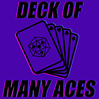 Deck of Many Aces