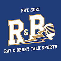 Ray & Benny Talk Sports