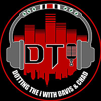 Dotting the i with Davis and Chad