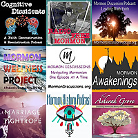 Mormon Discussions Podcasts   Full Lineup