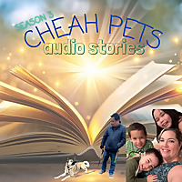 Cheah Pets Audio Stories
