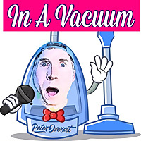 In A Vacuum (A Peter Overzet Pod)