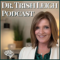 Dr. Trish Leigh
