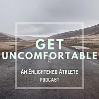 Get Uncomfortable