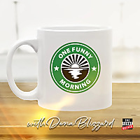 One Funny Morning...with Dena Blizzard