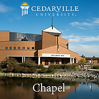 Cedarville University Chapel Message