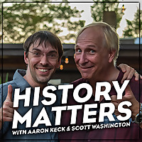 History Matters (This Morning with Aaron Keck)
