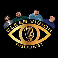 Clear Vision Podcast