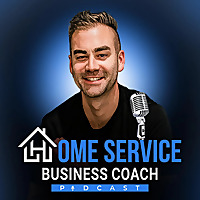 Home Service Business Coach With David Moerman
