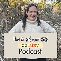How to Sell Your Stuff on Etsy