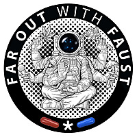 Far Out With Faust (FOWF)