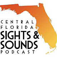 Central Florida Sights and Sounds Podcast