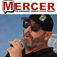 MERCER-The Awkwardly Honest Fishing Podcast