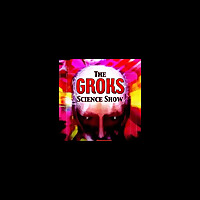 Groks Science Radio Show and Podcast