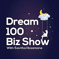 Dream 100 Biz show