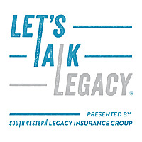 Let's Talk Legacy