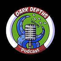 Dark Depths Podcast
