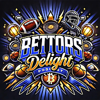 Bettors Delight