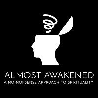 Almost Awakened