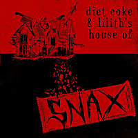 Diet Coke & Lilith's House of Snax