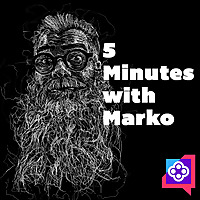 Five Minutes with Marko